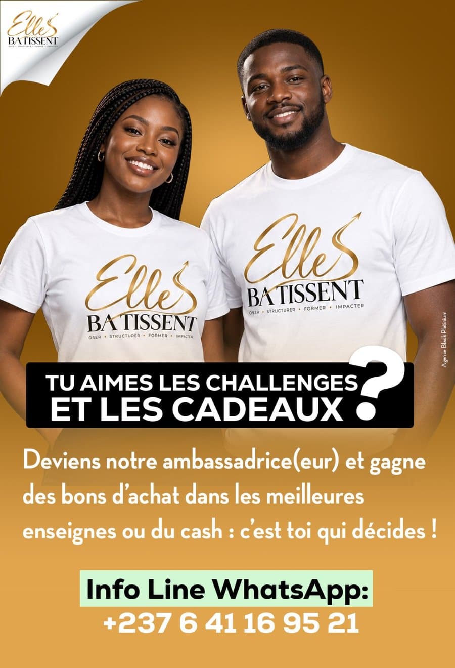 Deviens ambassadrice ou ambassadeur Elles Bâtissent — Info Line WhatsApp +237 6 41 16 95 21
